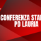 CONFERENZA STAMPA PD LAURIA